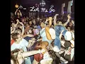 Let Me Go - Leisure Hour