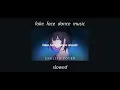 fake face dance music (english cover) slowed