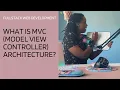 What is C Model View Controller Architecture