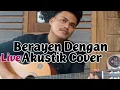 Download Lagu Berayen Dengan - Cover By Danies Official