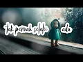 Melody Dalam Puisi - Tak Pernah Selalu Ada (Panji Ramdana) || The RIM Channel