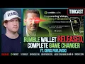Rumble Wallet RELEASED Complete GAME CHANGER ft Chris Pavlovski