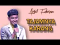 Download Lagu ARBIL FAHRIZAN || (TAJAMNYA KARANG)