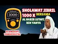 Lagu SHOLAWAT JIBRIL 1000 X DI LENGKAPI TASBIH DIGITAL BERJAMAAH DENGAN HABIB LUTHFI BIN YAHYA NON STOP