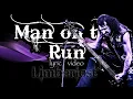 Download Lagu Man on the Run(Ode to Duncan) Official Lyric Video