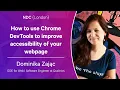 How to use Chrome DevTools to improve accessibility of your webpage - Dominika Zajac