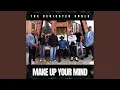 Download Lagu Make Up Your Mind (Live)