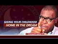 Download Lagu Seeing Your Childhood Home in the Dream - Biblical and Spiritual Meaning