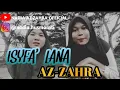 Lagu Isfa'k lana||shalawat||cover Az-Zahra