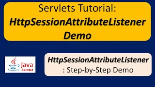 Servlets Tutorial HttpSessionAttributeListener Demo Servlets