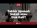 Download Lagu Bacaan Iqomah dan Lafadz Iqomah yang Benar - Poster Dakwah Yufid TV