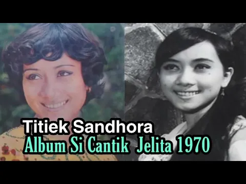 Download MP3 album LAWAS Titiek Sandhora 1970 # Album si cantik jelita ❤️