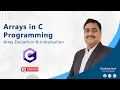 C Language Tutorial Arrays in C Programming Array Declaration and Initialization by Sandeep Soni