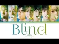 Download Lagu ENHYPEN - 'Blind' (Color Coded Lyrics Han/Rom/Vostfr/Eng)