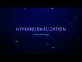 Hypernormalization How the World Went Mad