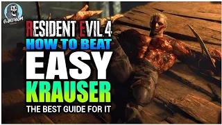 best how to beat krauser super easy guide resident evil 4 remake