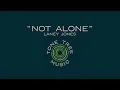 Laney Jones - "Not Alone"