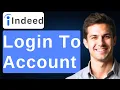 How To Login To Indeed Account 2026 Guide