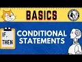 Scratch Basics Conditional Statements
