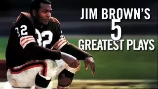 Jim Brown s Top 5 Runs