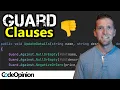 Stop using trivial Guard Clauses Try this instead