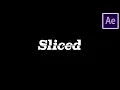 Easy Slice Text Animation After Effects Tutorial