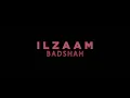 Download Lagu Ilzaam | 3:00 AM Sessions | Badshah