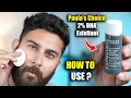 Paula s Choice 2 BHA Exfoliant for Blackheads Large Pores How To Use How To Layer Review