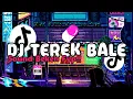 Download Lagu DJ Terek Bale X Bunda Yeti Full Bass Gacor Viral TikTok Terbaru 2024💃
