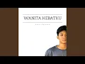 Wanita Hebatku