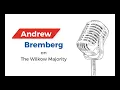 Media Andrew Bremberg on The Wilkow Majority