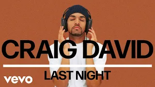craig david last night official audio 