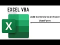 Excel VBA UserForms Adding Controls Step by Step
