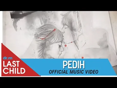 Download MP3 Last Child - PEDIH (New) [OFFICIAL VIDEO] | @myLASTCHILD