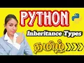 Types of Inheritance in Python Python Tutorial for Beginners in Tamil Inheritance in Python 2025