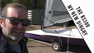 AN INTRODUCTION TO THE RS300. MY NEW DINGHY