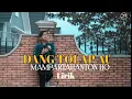DANG TOLAP AU MAMPARTAHANTON HO - ALDO SIMAMORA || VIDEO LIRIK LAGU