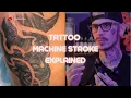 Machine Stroke Explained Tattooing For Beginners