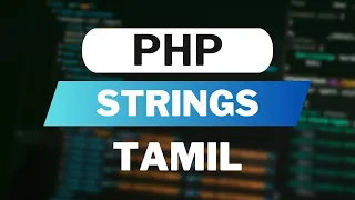 PHP Strings in Tamil Full Course for Beginners Web Development Tutorial