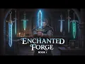 Progression Fantasy LitRPG books The Enchanted Forge Saga Book 1 Full book