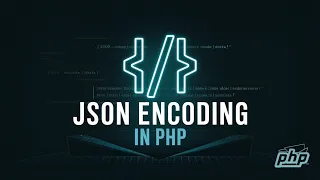 17 json - encode JSON Encoding in PHP