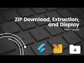 Flutter Tutorials ZIP Download Extraction and Display in Listview