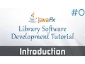 JavaFX Library Management System Development Introduction