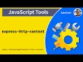 JavaScript Tools Sharing dependencies across a request with express-http-context