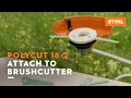 Attach PolyCut 18-2 to brushcutter STIHL