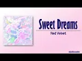 Red Velvet – Sweet Dreams [Rom|Eng Lyric]
