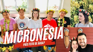 MICRONÉSIA | PAÍS FEITO DE ÁGUA? | PAÍS #94