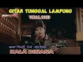 Download Lagu GITAR TUNGGAL // KALA DINANA // Heddy Pualam feat Dika Bakal
