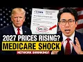 2027 Medicare Changes Nobody Warned You About