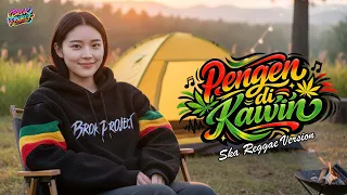 pengen di kawin dewi kirana cover tarling reggae version brok project